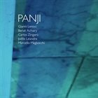 GIANNI LENOCI Gianni Lenoci, Benat Achiary, Carlos Zingaro , Joëlle Léandre, Marcello Magliocchi ‎: Panji album cover