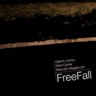 GIANNI LENOCI Gianni Lenoci, Kent Carter, Marcello Magliocchi : Free Fall album cover