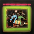 GIL SCOTT-HERON Gil Scott-Heron & Brian Jackson ‎: 1980 album cover