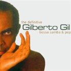 GILBERTO GIL The Definitive Bossa Samba & Pop album cover
