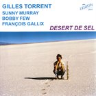 GILLES TORRENT Desert De Sel album cover