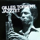 GILLES TORRENT Gilles Torrent Jazztet ‎: Terre Engloutie album cover