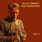 GILLES TORRENT Jazz Inspiration, Vol. 3 album cover