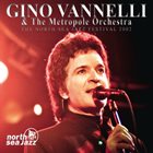 GINO VANNELLI The North Sea Jazz Festival 2002 album cover