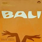 GIORGIO GASLINI Bali album cover