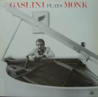 GIORGIO GASLINI Gaslini Plays Monk album cover