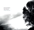 GIOVANNI FALZONE Giovanni Falzone Open Quartet : L'Albero Delle Fate album cover