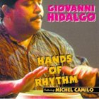 GIOVANNI HIDALGO Hands of Rhythm album cover