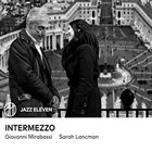 GIOVANNI MIRABASSI Giovanni Mirabassi, Sarah Lancman : Intermezzo album cover