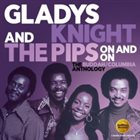 GLADYS KNIGHT On and On : The Buddha/Columbia Anthology album cover