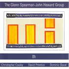GLEN SPEARMAN The Glenn Spearman - John Heward Group : th album cover