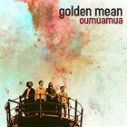 GOLDEN MEAN Oumuamua album cover