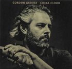 GORDON GRDINA China Cloud album cover