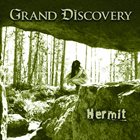 GRAND DISCOVERY Hermit album cover