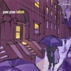 GRANT GREEN Ballads album cover