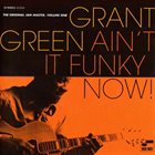 GRANT GREEN The Original Jam Master, Volume One: Ain't It Funky Now! album cover