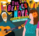 GRAŻYNA AUGUŚCIK Grazyna Auguscik & Paulinho Garcia ‎: The Beatles Nova album cover