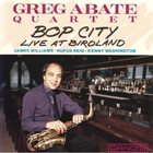 GREG ABATE Bob City Live At Birdland album cover