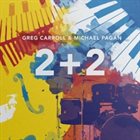 GREG CARROLL Greg Carroll & Michael Pagán : 2+2 album cover