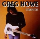 GREG HOWE Introspection album cover