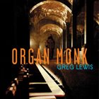 GREG LEWIS Organ Monk album cover