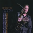 GREG VAIL Smooth Jazz Classics album cover