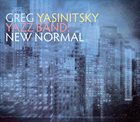 GREG YASINITSKY Yazz Band : New Normal album cover