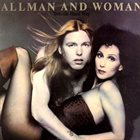 GREGG ALLMAN Allman And Woman ‎– Two The Hard Way album cover