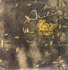 GREGORY JAMES Gregory James Quartet ‎: Alicia album cover