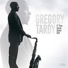 GREGORY TARDY If Time Could Stand Still album cover