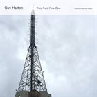 GUY HATTON Two​-​Two​-​Five​-​One album cover