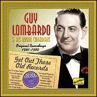 GUY LOMBARDO Get Out Those Old Records album cover
