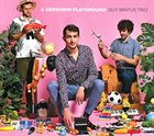 GUY MINTUS A Gershwin Playground album cover