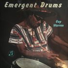 GUY WARREN Emergent Drums album cover