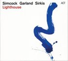 GWILYM SIMCOCK Lighthouse (with Garland, Sirkis) album cover