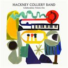 HACKNEY COLLIERY BAND Collaborations Volume One album cover