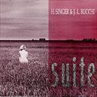 HAL SINGER H. Singer & J-L. Bucchi : Suite album cover