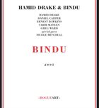HAMID DRAKE AND BINDU Bindu album cover