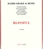 HAMID DRAKE AND BINDU Blissful album cover