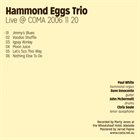 HAMMOND EGGS Live @ COMA 2006 11 20 album cover