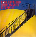 HANK CRAWFORD Hank Crawford Jimmy McGriff ‎: Steppin' Up album cover