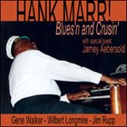 HANK MARR Blues'n and Cruisin' album cover