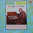 HANK MARR On And Off Stage album cover