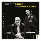 HAROLD DANKO Harold Danko, Gigi di Gregorio : Sempre Via album cover