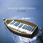 HAROLD LÓPEZ-NUSSA El Viaje album cover