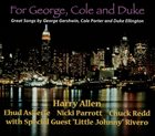 HARRY ALLEN For George, Cole And Duke album cover