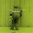 HARRY ALLEN I Can See Forever album cover