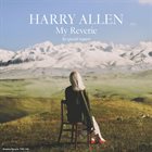 HARRY ALLEN My Reverie by Special Request album cover