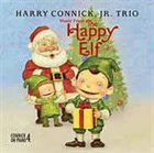 HARRY CONNICK JR Harry Connick  Jr. Trio ‎: Music From The Happy Elf album cover