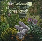 HARVEY MANDEL Feel the Sound album cover